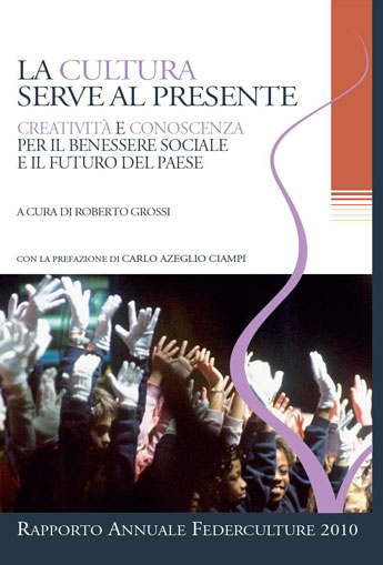 La Cultura serve al presente